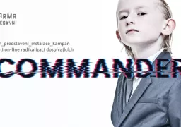 Projekt Commander nahlíží  do digitální temnoty. Není vaše dítě rekrut radikálů?