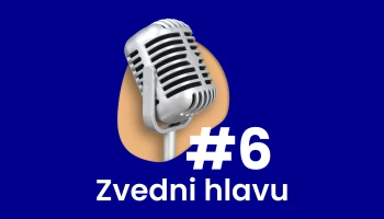 Podcast Zvedni hlavu: Děti v digitálním světě očima pediatričky
